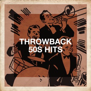 อัลบัม Throwback 50S Hits ศิลปิน 50 Essential Hits From The 50's
