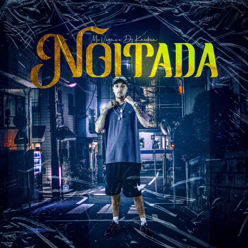 Noitada (Explicit)