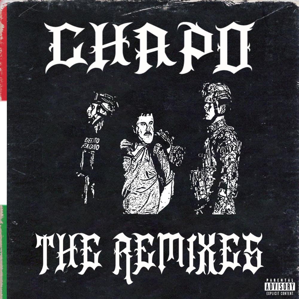 Chapo (Cloudempire Remix|Explicit)