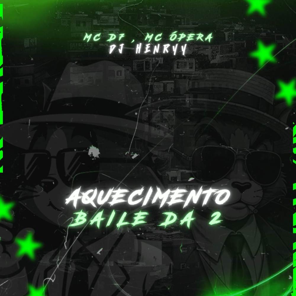 AQUECIMENTO BAILE DA 2 (Explicit)