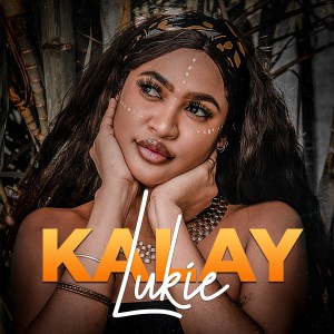 ดาวน์โหลดและฟังเพลง Kalay พร้อมเนื้อเพลงจาก Lukie