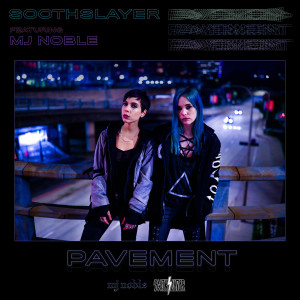 ดาวน์โหลดและฟังเพลง Pavement พร้อมเนื้อเพลงจาก Soothslayer