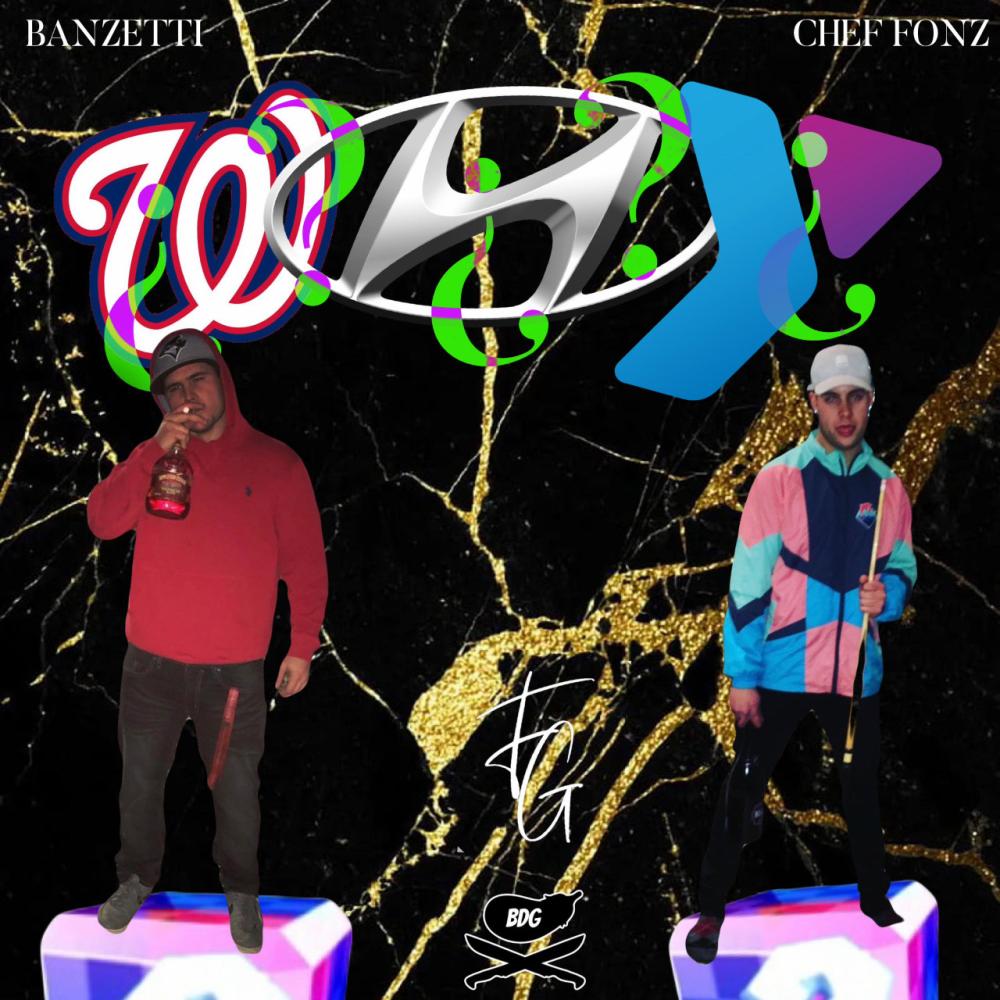 WHY?? (feat. Banzetti) (Explicit)