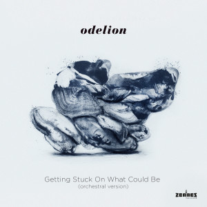 收聽ODELION的Getting Stuck On What Could Be (Orchestral Version)歌詞歌曲