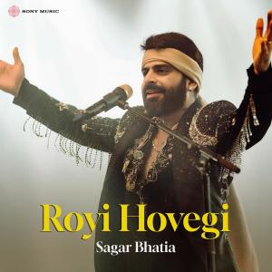 Sagar Bhatia的專輯Royi Hovegi (Sufi Version)