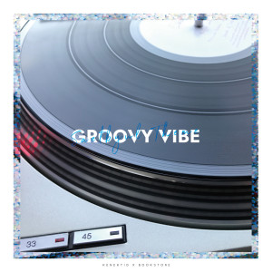 ดาวน์โหลดและฟังเพลง Groovy Vibe (Saetbyul Theme) พร้อมเนื้อเพลงจาก Kenektid X Bookstore