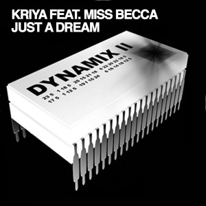 ดาวน์โหลดและฟังเพลง Just A Dream พร้อมเนื้อเพลงจาก Kriya