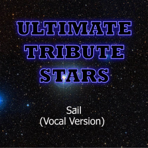 收聽Ultimate Tribute Stars的AWOLNATION - Sail (Vocal Version)歌詞歌曲