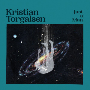 Kristian Torgalsen的專輯Just a man