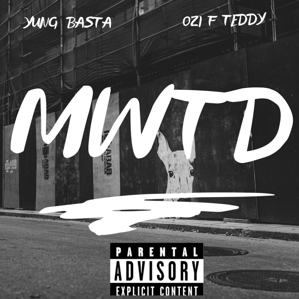 M.W.T.D (Remix|Explicit)