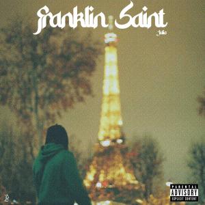 Julio的專輯Franklin Saint (Explicit)
