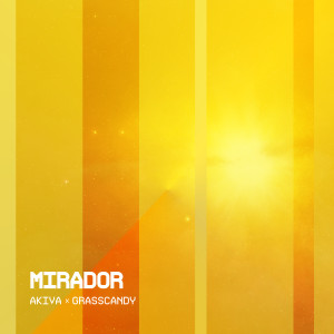 Listen to Mirador (Explicit) song with lyrics from Grasscandy