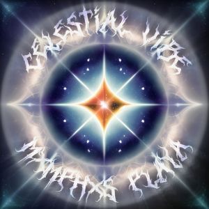Listen to Celestial vibe (Explicit) song with lyrics from MXMPHXS PLAYA