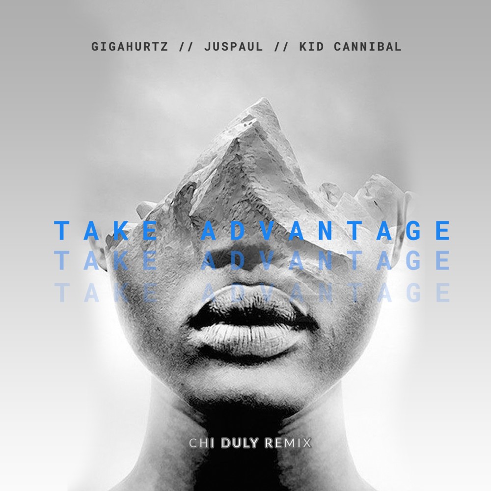 Take Advantage (Chi Duly Club Remix)