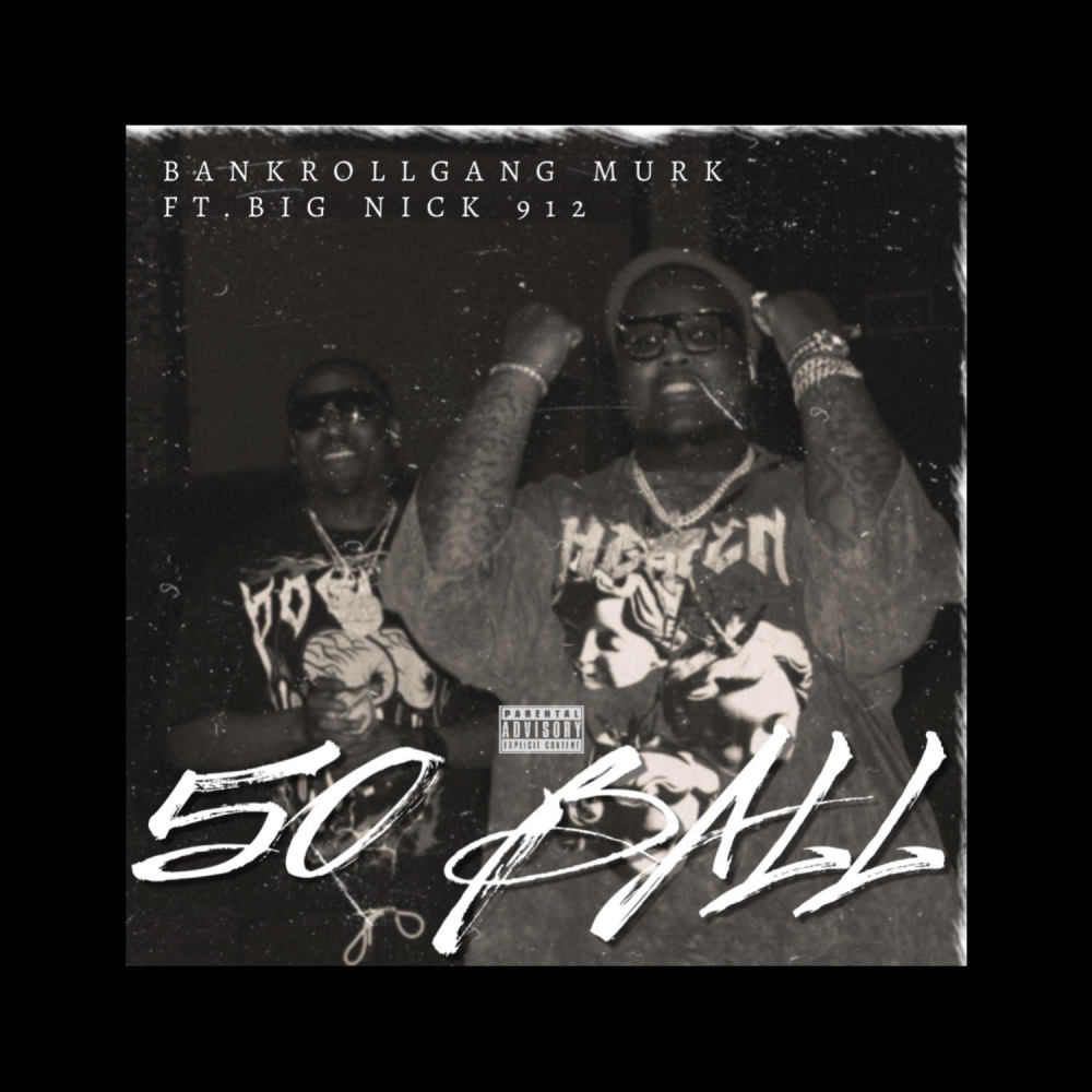 50 Ball (Explicit)