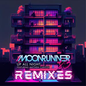 Moonrunner83的專輯Up All Night (Remixes)