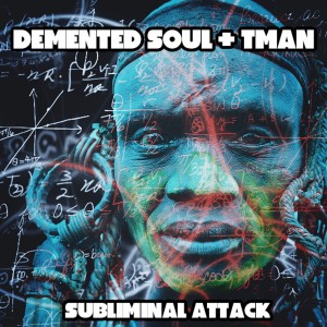 Demented Soul的專輯Subliminal Attack (Imp5 Afro Fusion Mix)