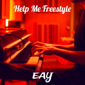 Album Help Me Freestyle (Explicit) from Eay