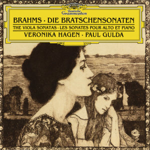 Veronika Hagen的專輯Brahms: Sonatas For Clarinet And Piano, Op.120 No.1 & 2; Gestillte Sehnsucht, Op.91, No.1; Geistliches Wiegenlied, Op.91, No.2