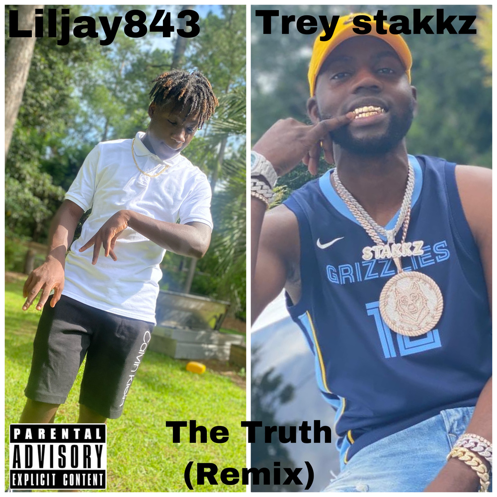 The Truth (Remix|Explicit)