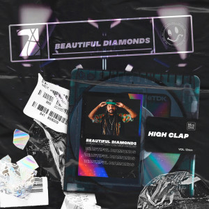 ดาวน์โหลดและฟังเพลง Beautiful Diamonds (Radio-Edit) พร้อมเนื้อเพลงจาก high clap
