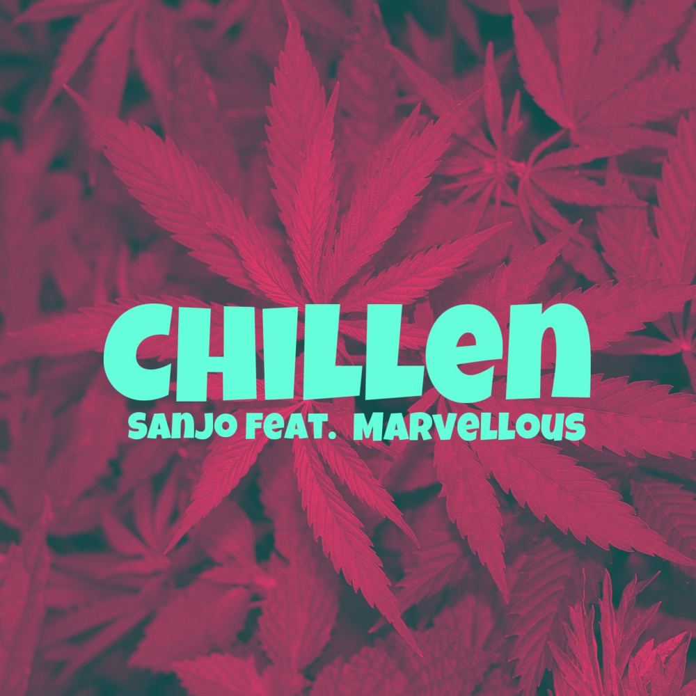 Chillen (Explicit)