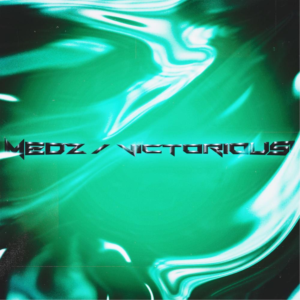 Medz / Victorious! (feat. PlayShrpJ) (Explicit)