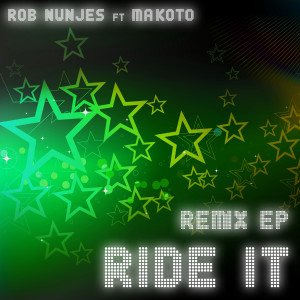อัลบัม Ride It ศิลปิน Rob Nunjes