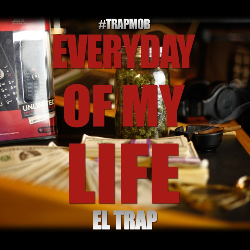 Everyday of My Life (Explicit)