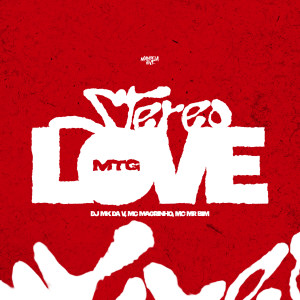 Mc Magrinho的專輯MTG STEREO LOVE (Explicit)