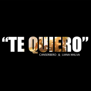Listen to Te quiero song with lyrics from Liana Malva