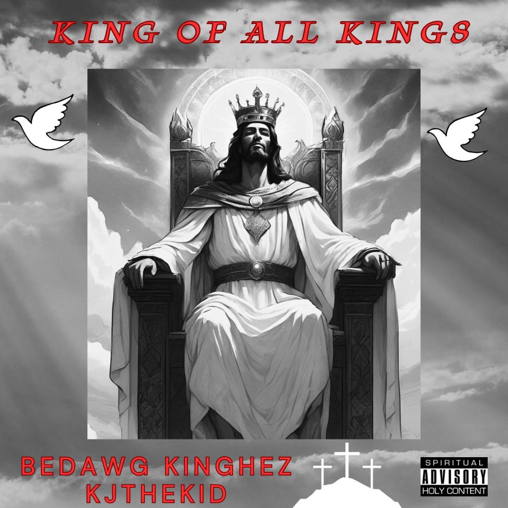 King Of All Kings (feat. KJ The Kid)