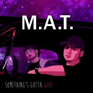 收聽M.A.T.的Don't Push Me (Explicit)歌詞歌曲