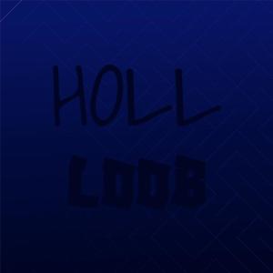 Holl Loob dari Various