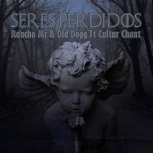 Listen to Seres Perdidos (Explicit) song with lyrics from Rancho Mc
