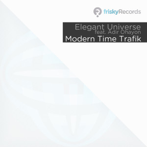 收听Elegant Universe的Modern Time (纯音乐)歌词歌曲