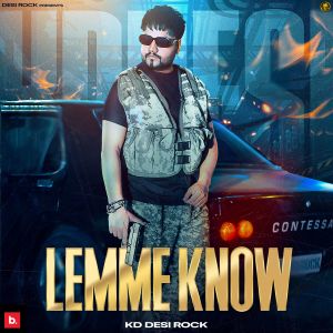 Album Lemme Know from KD DESIROCK