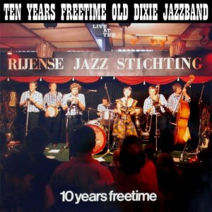 收聽Freetime Old Dixie Jazz Band的Tiger Rag歌詞歌曲