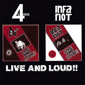 อัลบัม Live And Loud (Explicit) ศิลปิน The 4 Skins