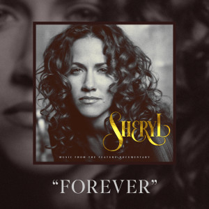 อัลบัม Forever ศิลปิน Sheryl Crow