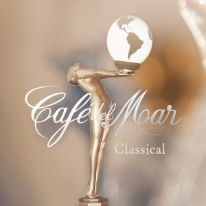 อัลบัม Café Del Mar Classical ศิลปิน Various Artists