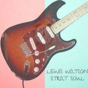 อัลบัม Strat Soul ศิลปิน Lewis Watson