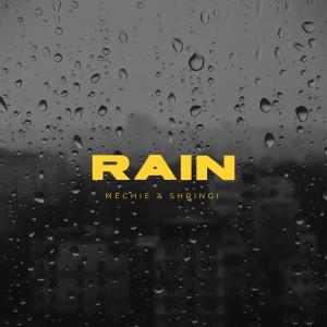 Listen to Rain song with lyrics from Mechie Paradiso