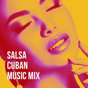Latin Band的專輯Salsa Cuban Music Mix