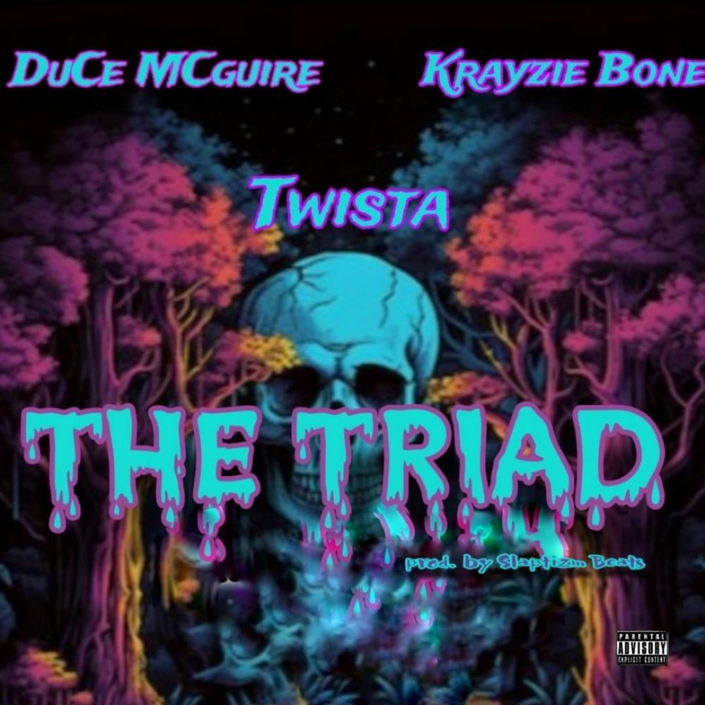 The Triad (feat. Twista & Krayzie Bone) (Explicit)