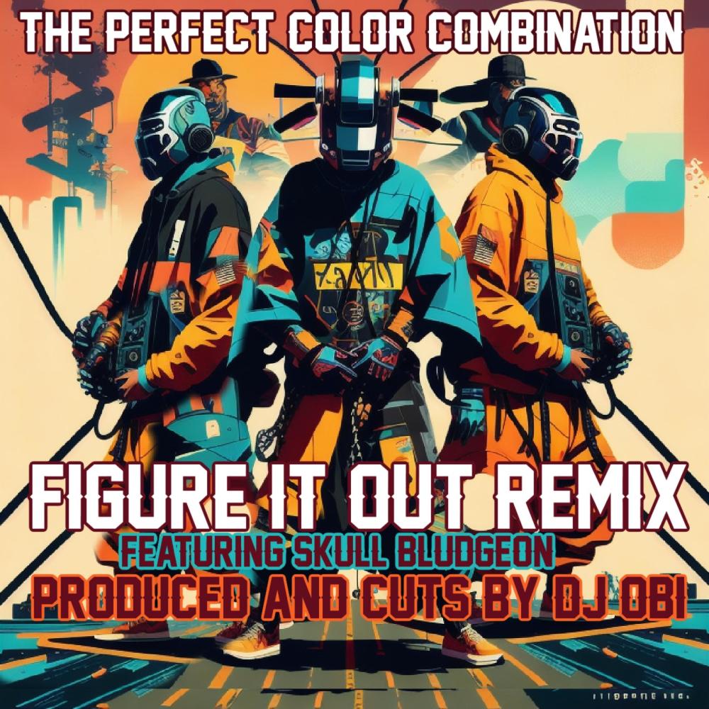 Figure it out (feat. Dj Obi & Skull Bludgeon|DJ Obi Remix|Explicit)