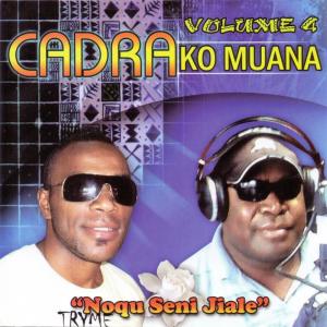 Album Noqu Seni Jiale, Vol. 4 from Cadra Ko Muana