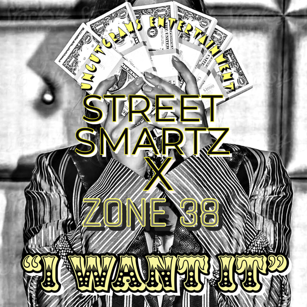 I Want It (feat. ZONE 38) (Explicit)