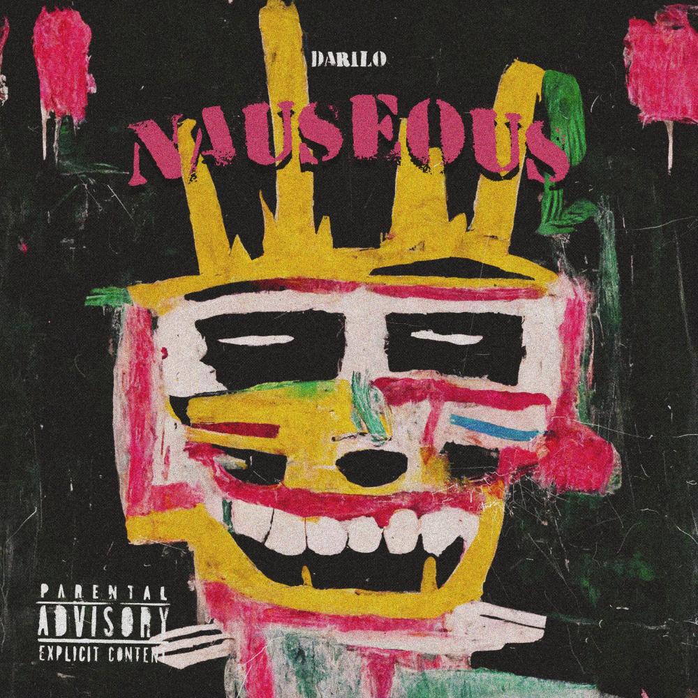 Nauseous (Explicit)