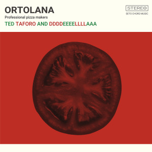 ดาวน์โหลดและฟังเพลง Ortolana พร้อมเนื้อเพลงจาก Ted Taforo
